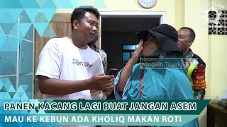 PAGI PAGI UDAH DIBIKIN KETAWA SAMA KHOLIQ [upl. by Fesuy]