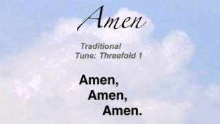 Amen Tune Threefold 1 Baptist Hymnal 652 [upl. by Hallerson492]