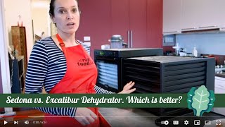 Sedona vs Excalibur Dehydrator Comparison By The Raw Food Kitchen [upl. by Uhp61]