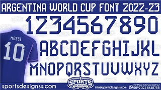 Argentina Qatar WorldCup 202223 Font Free Download by Sports Designss  Download Free Football Font [upl. by Inilam141]