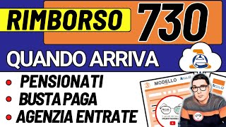 RIMBORSO IRPEF 730 ➜ COME FUNZIONA e QUANDO ARRIVA ai PENSIONATI in BUSTA PAGA e SENZA SOSTITUTO [upl. by Eema203]