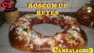 ROSCON DE REYES RECETA TRADICIONAL Y ORIGINAL [upl. by Eigna]