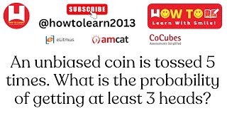 An unbiased coin is tossed 5 times What is the probability of getting at least 3 heads [upl. by Margarita567]