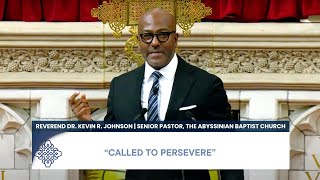 Called to Persevere  Dr Kevin R Johnson [upl. by Yllrebmik]