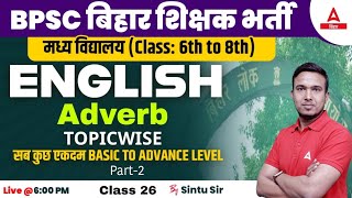 English Class 6th to 8th  BPSC New Teacher Vacancy 2023 English Classes by Sintu Sir 26 [upl. by Ttej]