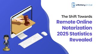 Remote Online Notarization Exploring the Numbers and Facts Behind the Digital Shift [upl. by Desireah753]