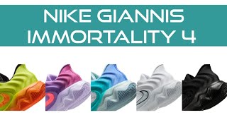 NIKE GIANNIS IMMORTALITY 4  UPCOMING COLORWAYS PREVIEW [upl. by Karel347]