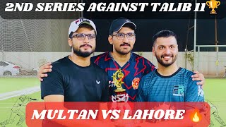 REVENGE TIME 😈 Multan vs Lahore Battle 🔥  Cricket Battle [upl. by Ytsirt734]