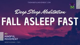 Fall Asleep Fast Deep Sleep Meditation for Insomnia  Mindful Movement [upl. by Nomed651]