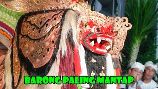 Tari Barong Bali Sakral  Gamelan Mantap [upl. by Rosalind]