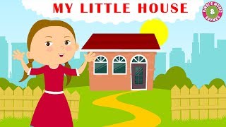 My Little House  Rooms in a House  Nursery Rhymes  Bindis Music amp Kids Rhymes [upl. by Aznaed]