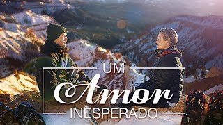 Um Amor Inesperado  Trailer [upl. by Navonoj]