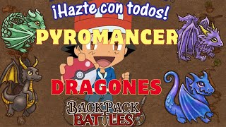 Hazte con todos build de dragones con el pyromnacer  Backpack Battles Español [upl. by Eneluj260]