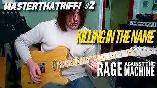 Killing In The Name by Rage Against That Machine  Riff Guitar Lesson wTAB  MasterThatRiff 2 [upl. by Krahmer660]