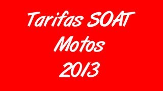 Tarifas SOAT 2013 Motos [upl. by Nogas]