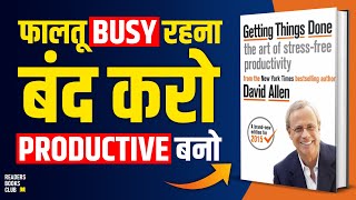 Getting Things Done by David Allen Audiobook  Book Summary in Hindi [upl. by Otcefrep]