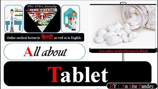 Tablet dosage form  Types of tablet  Advantage amp Disadvantage of Tablet [upl. by Aihsenod]