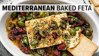 MEDITERRANEAN BAKED FETA  A Seriously Good Appetizer Recipe [upl. by Aniela]