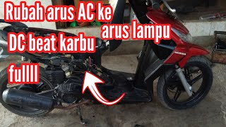 cara rubah arus ac ke dc motor honda beat karbu [upl. by Ausoj]