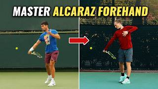 I Mastered Alcarazs Killer Forehand You Can Too [upl. by Nivan313]