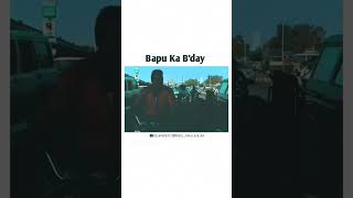 Bapu ka birthday hai 2 October [upl. by Dev]