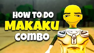 How To Do MAKAKU Combo  The Strongest Battlegrounds [upl. by Rombert]