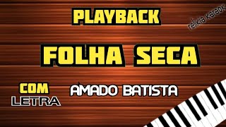 KARAOKÊ FOLHA SECA EM RITMO DE FORRÓ  Playback folha seca [upl. by Kuehnel65]