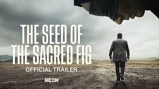 THE SEED OF THE SACRED FIG  Official Trailer  In Select Theaters November [upl. by Yul]