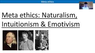 A LEVEL RELIGIOUS STUDIES  META ETHICS NATURALISM INTUITIONISM amp EMOTIVISM [upl. by Netti]