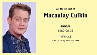 Macaulay Culkin Movies list Macaulay Culkin Filmography of Macaulay Culkin [upl. by Fan]