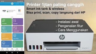 Review Printer HP Smart Ink Tank Wireless 210 Instalasi Awal dan Penggunaan [upl. by Poucher]