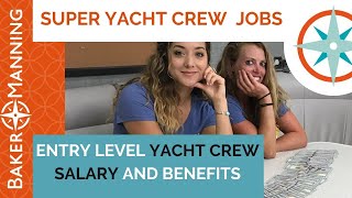 Yacht Stewardess amp Deckhand Salary Get Paid To Travel [upl. by Ailemor]