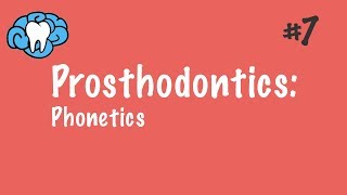 Prosthodontics  Complete Dentures  Phonetics  INBDE ADAT [upl. by Gipps]