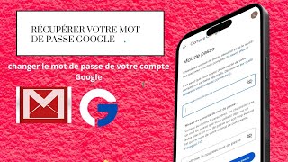 comment changer votre mot de passe Google sans connaître le mot de passe [upl. by Gunar119]