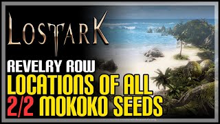 Revelry Row All Mokoko Seeds Lost Ark [upl. by Bekaj]