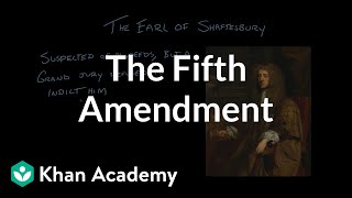 The Fifth Amendment  The National Constitution Center  US government and civics  Khan Academy [upl. by Tommy]