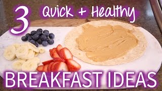 3 Quick Easy Healthy Breakfast IdeasRecipes UNDER 5 Minutes  Angela Lanter [upl. by Assehc]