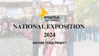 EnactusSatyawatiEnactus India National Exposition 2024 [upl. by Pawsner]