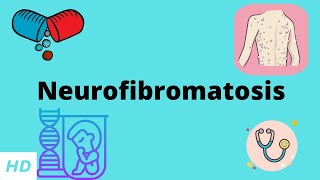 Neurofibromatosis Causes Signs and Symptoms Diagnosis and Treatment [upl. by Yelyah]