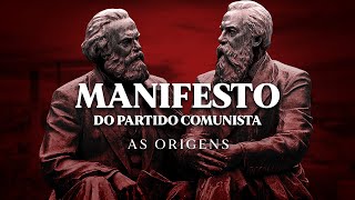 Manifesto do Partido Comunista  As origens [upl. by Anez]