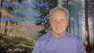 Best Focus point Version III Panasonic bridge cameras with amazing results 2024 [upl. by Rennob984]