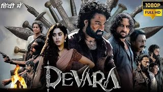 Devara Part 1 Full Movie in Hindi dubbed  Jr NTR  Saif Ali Khan  Devara Movie [upl. by Ainna]