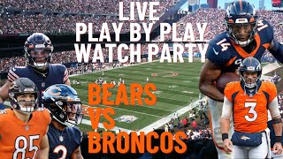 NFL WEEK 4 Chicago Bears vs Denver Broncos Live Play By Play Reactions Watch Party [upl. by Einnov]