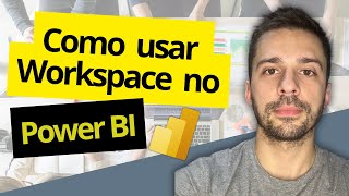 Como usar o Power BI Workspace [upl. by Clift272]