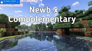 Newb x Compplementary Shaders mcpe 120 Render dragon shaders 120 [upl. by Pas109]