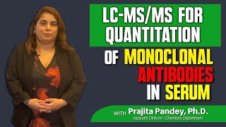 LCMSMS Method for Quantitation of Each Monoclonal Antibody in a 6Component Antibody Cocktail [upl. by Sugden]