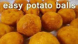 Crispy Potato Balls recipe  The Ultimate Easy Snack  Deliciously Golden amp Irresistible [upl. by Shaylah]