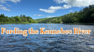 Fording the Kennebec River [upl. by Miller615]