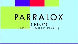 2 Hearts Breezesquad Remix [upl. by Gallager]