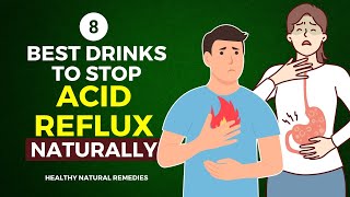 8 Best Drinks To Stop Acid Reflux Naturally [upl. by Memberg]